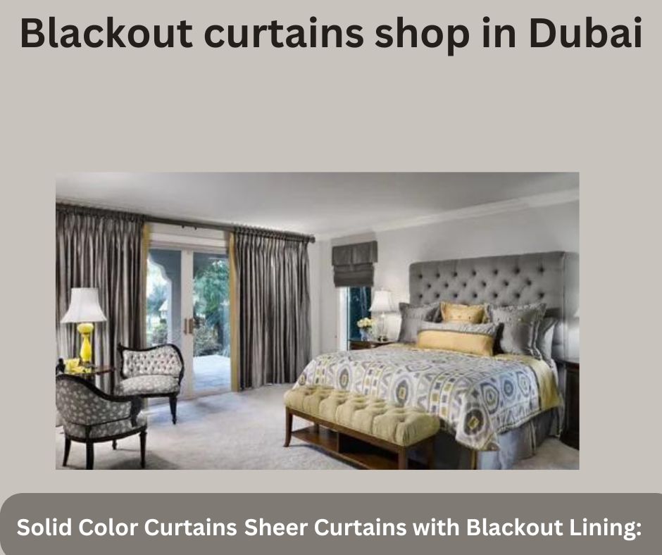 Blackout curtains shop in Dubai 